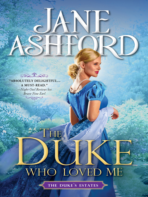 Title details for The Duke Who Loved Me by Jane Ashford - Available